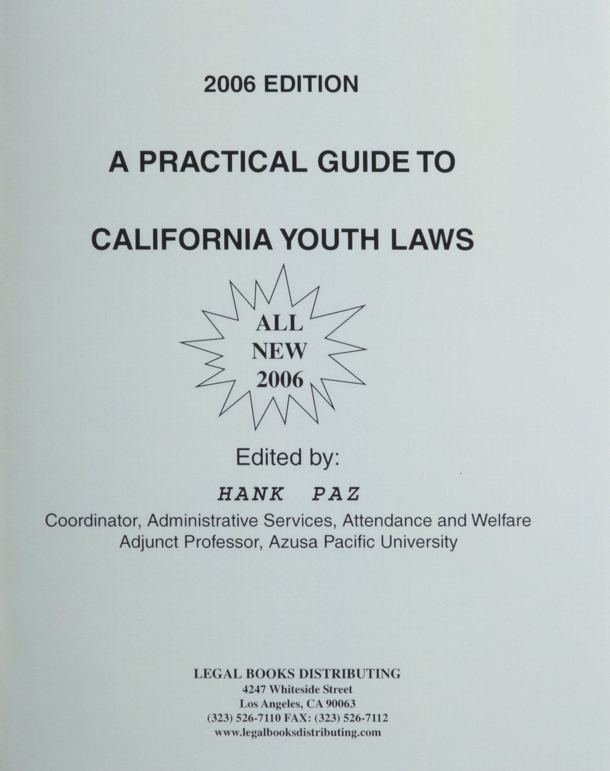 Practical Guide to California Youth Laws Books