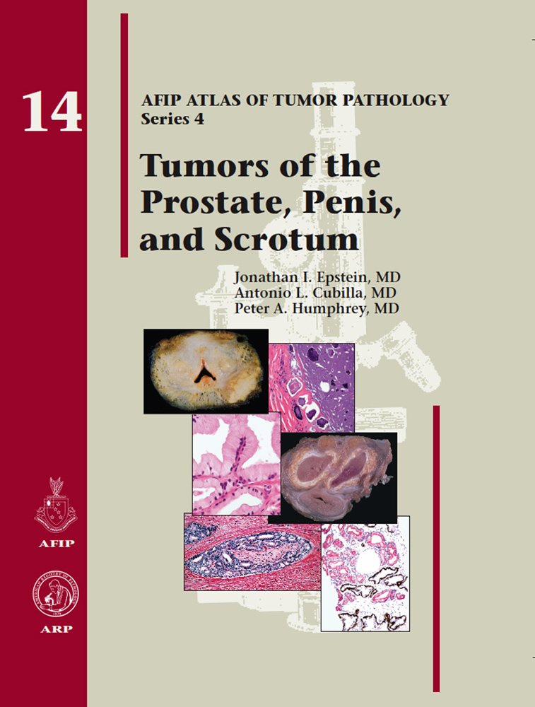 Tumors of the Prostate Gland, Seminal Vesicles, Penis, and Scrotum (AFIP Atlas of Tumor Pathology, Series 4,) Medicine