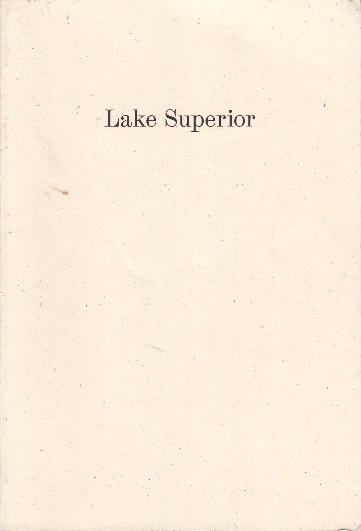 Lake Superior: Lorine Niedecker's Poem and Journal Along With Other Sources, Documents, and Readings Social Sciences