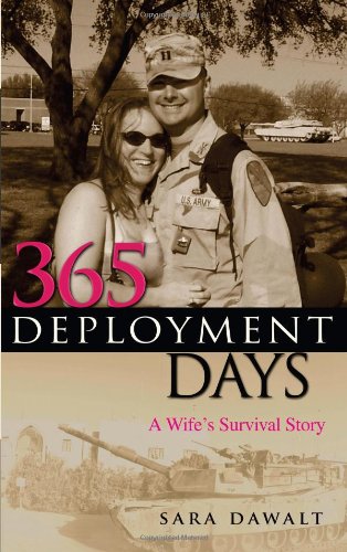 365 Deployment Days: A Wife's Survival Story Inspiring women