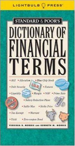 Standard & Poor's Dictionary of Financial Terms Business & Technology