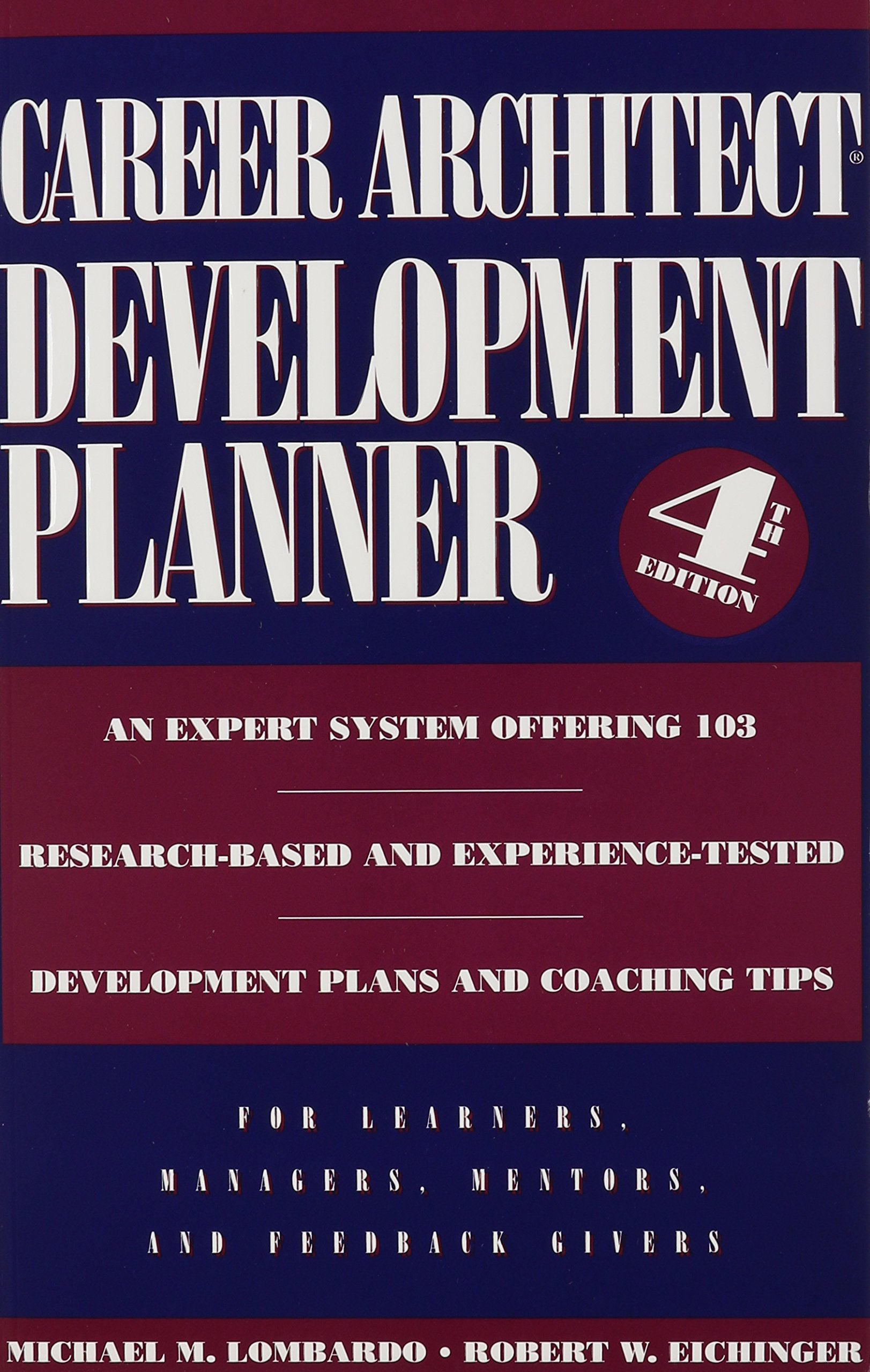 Career Architect Development Planner, 4th Edition Computer Science Books
