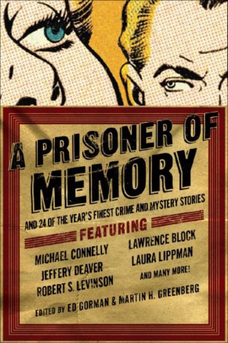 A Prisoner of Memory: And 24 of the Year's Finest Crime and Mystery Stories Contemporary literature Books