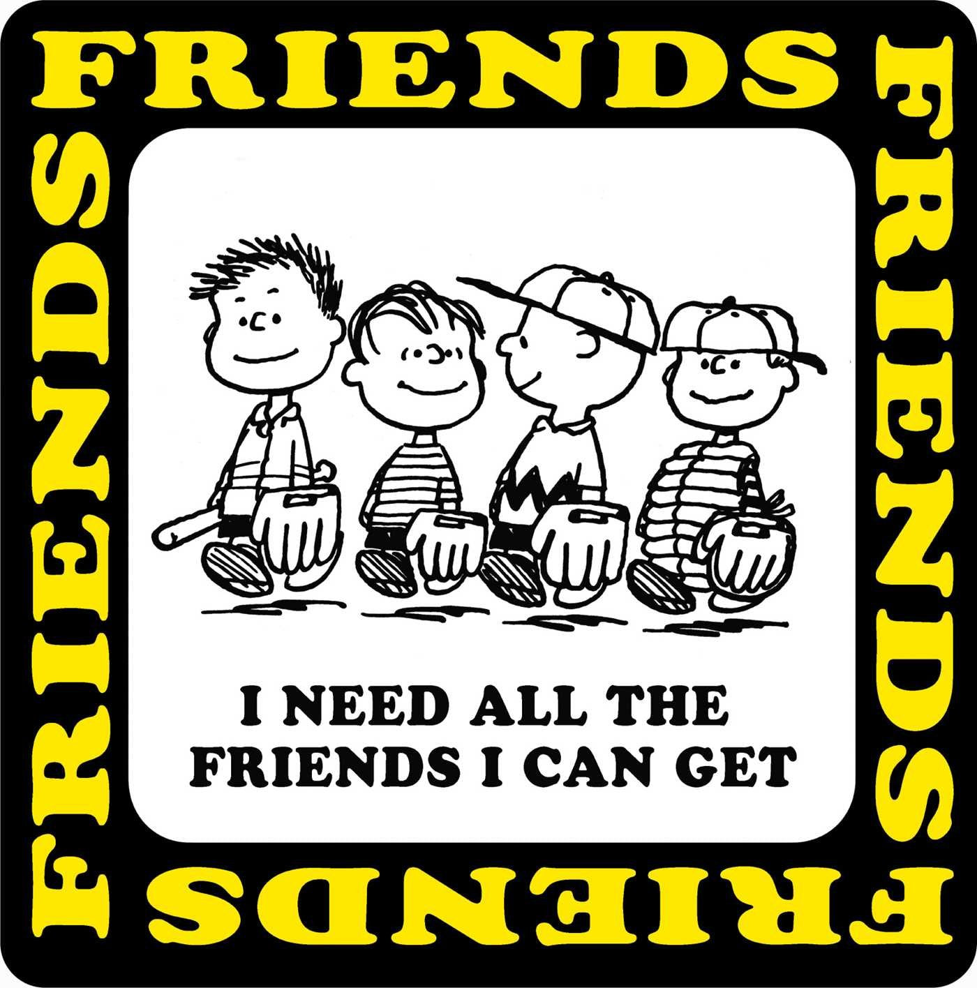 I Need All The Friends I Can Get Humour & Satire
