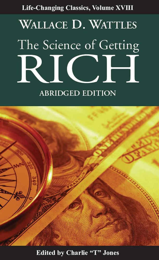 The Science of Getting Rich (Laws of Leadership) Business, Finance & Career