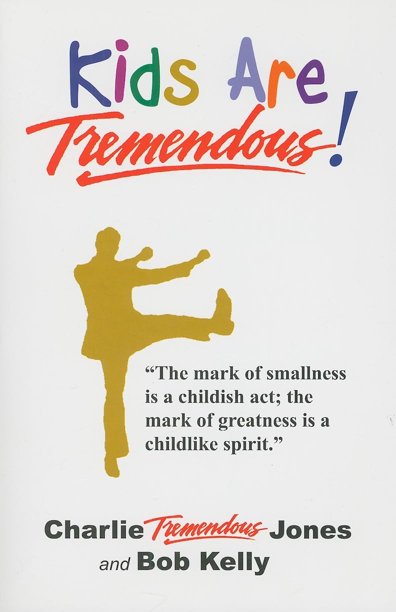 Kids Are Tremendous! Self-help