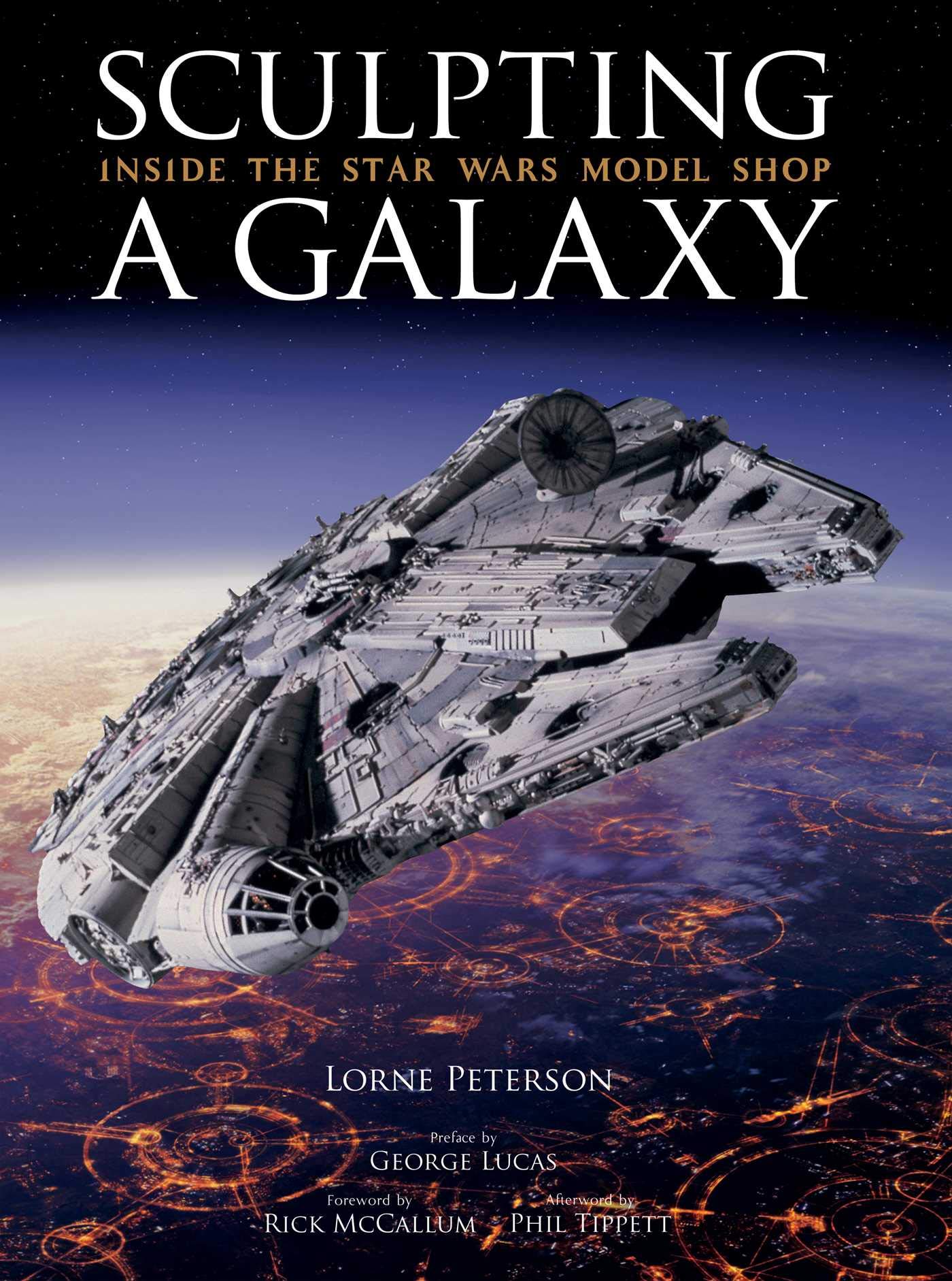 Sculpting a Galaxy: Inside the Star Wars Model Shop Film, Art & Culture