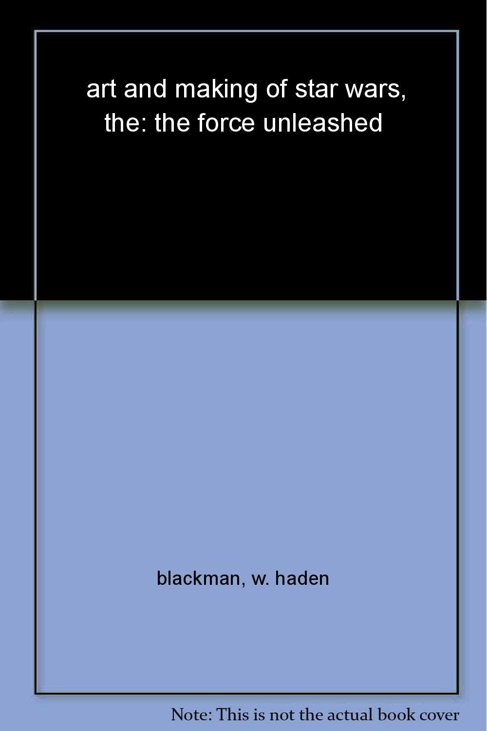 The Art and Making of Star Wars: The Force Unleashed: Art of the Game Computer Science