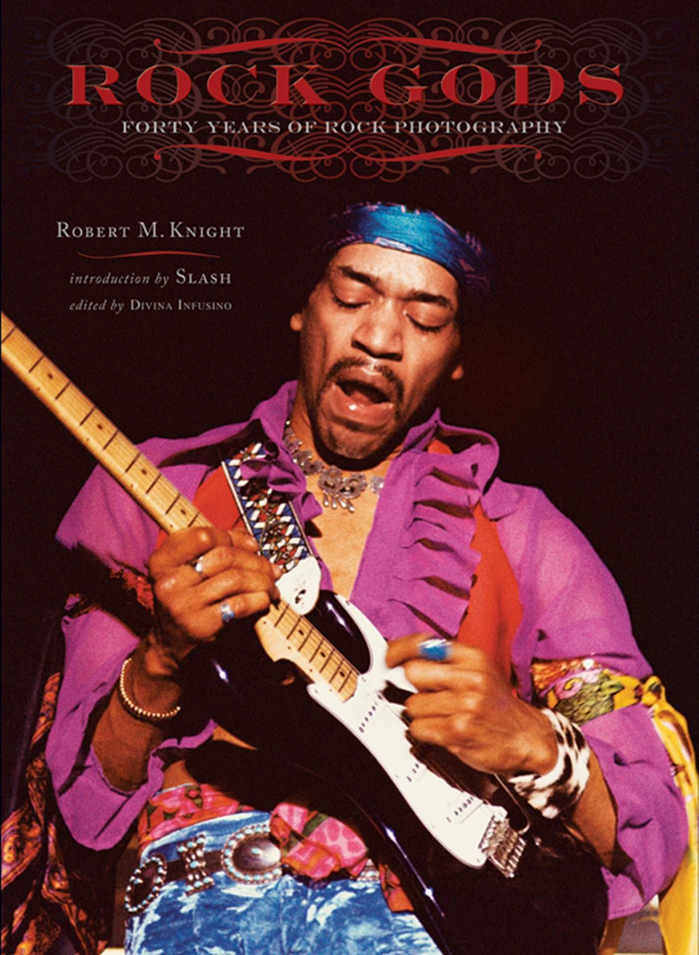 Rock Gods: Forty Years of Rock Photography Travel