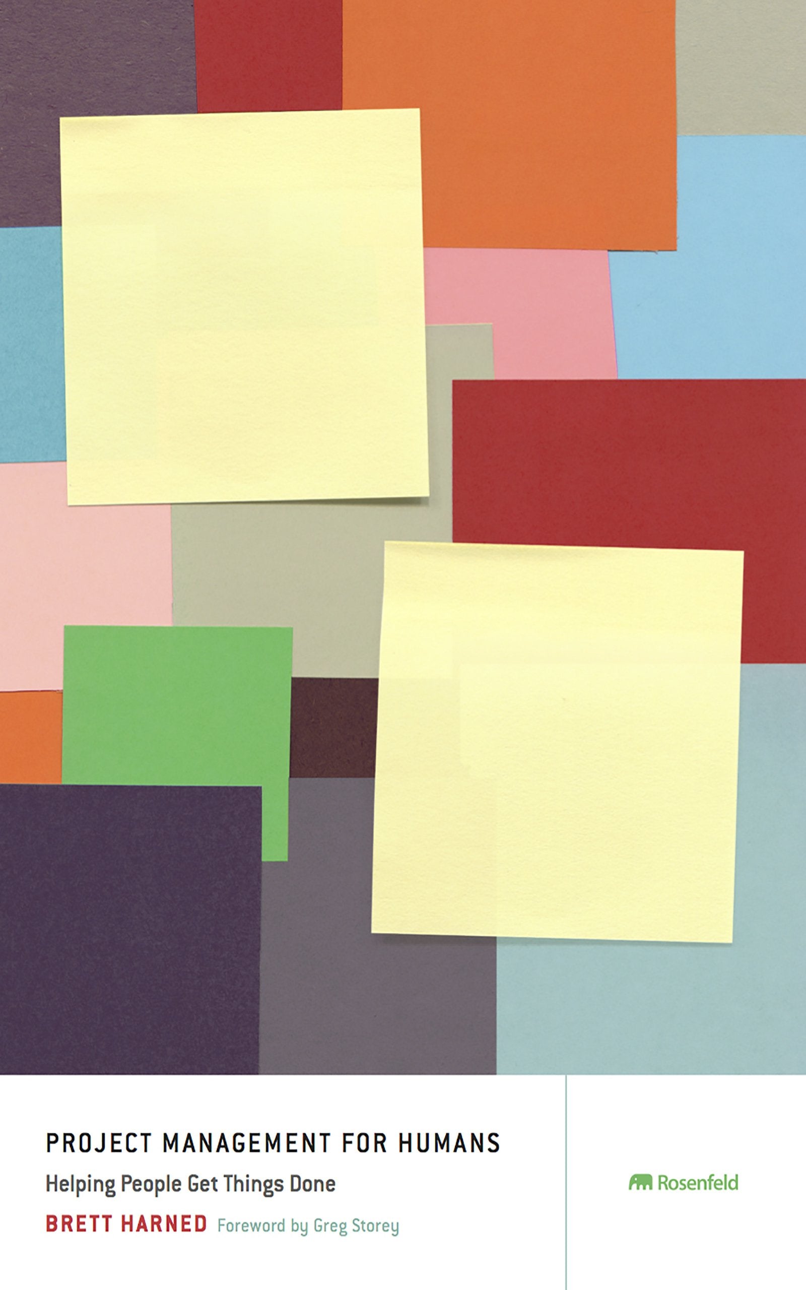 Product Image: Project Management for Humans: Helping People Get Things Done