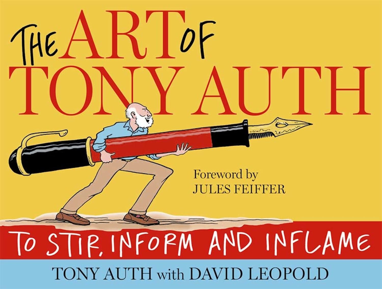 The Art of Tony Auth: To Stir, Inform and Inflame Social Sciences