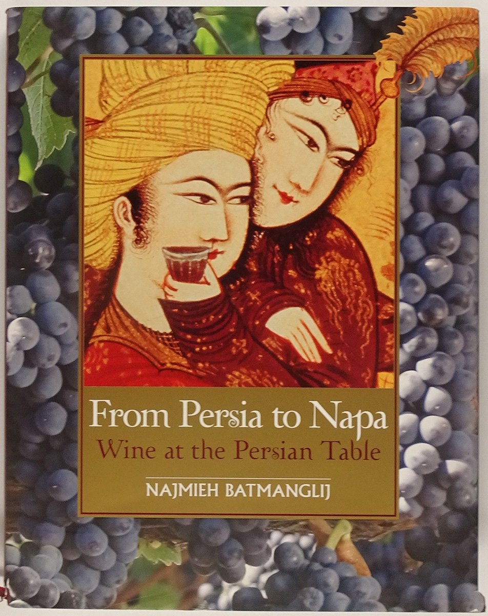 From Persia to Napa: Wine at the Persian Table Leisure, Home & Garden