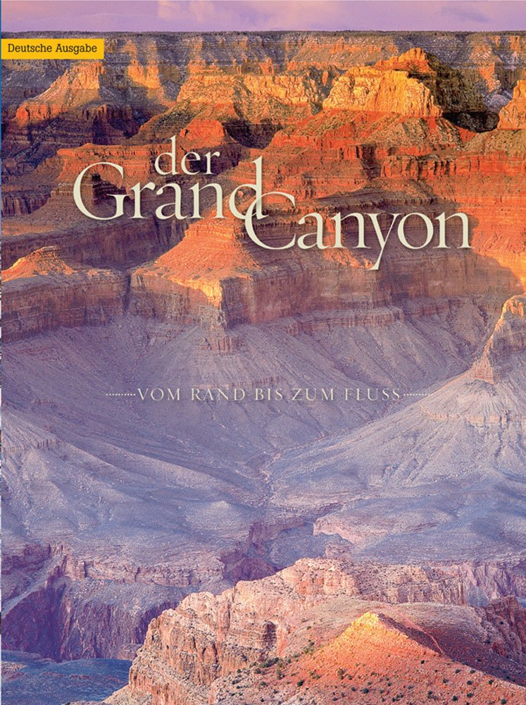 Grand Canyon: From Rim to River (German) Social Sciences