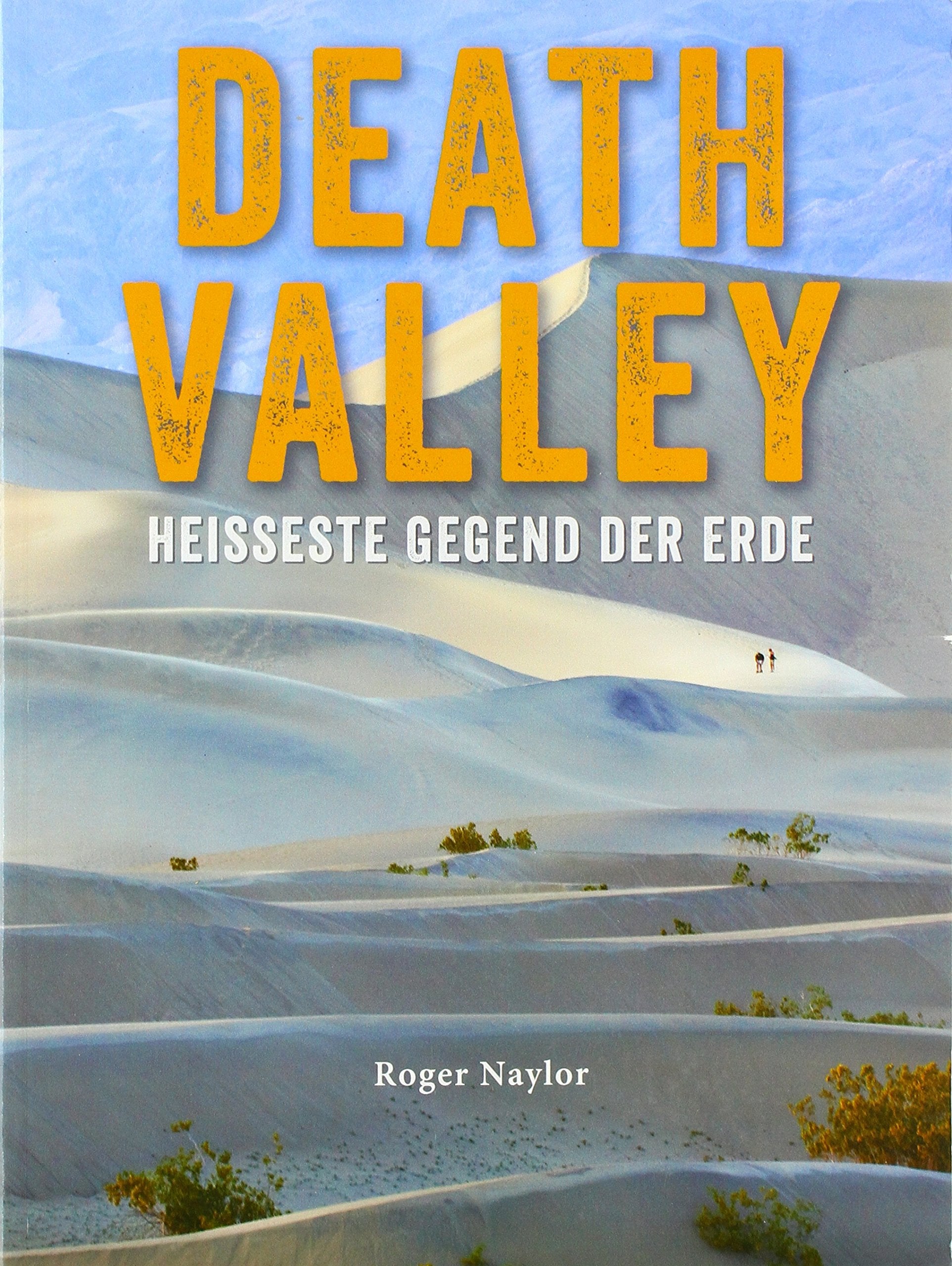 Death Valley: Hottest Place on Earth (German) Social Sciences