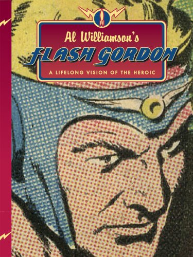 Al Williamson's Flash Gordon: A Lifelong Vision of the Heroic Superheroes