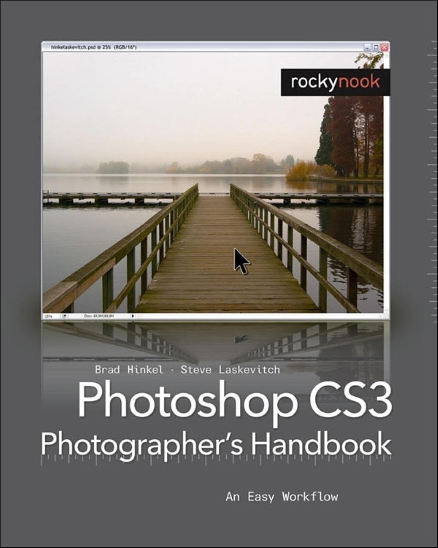 Photoshop CS3 Photographer´s Handbook: An Easy Workflow Computer Science