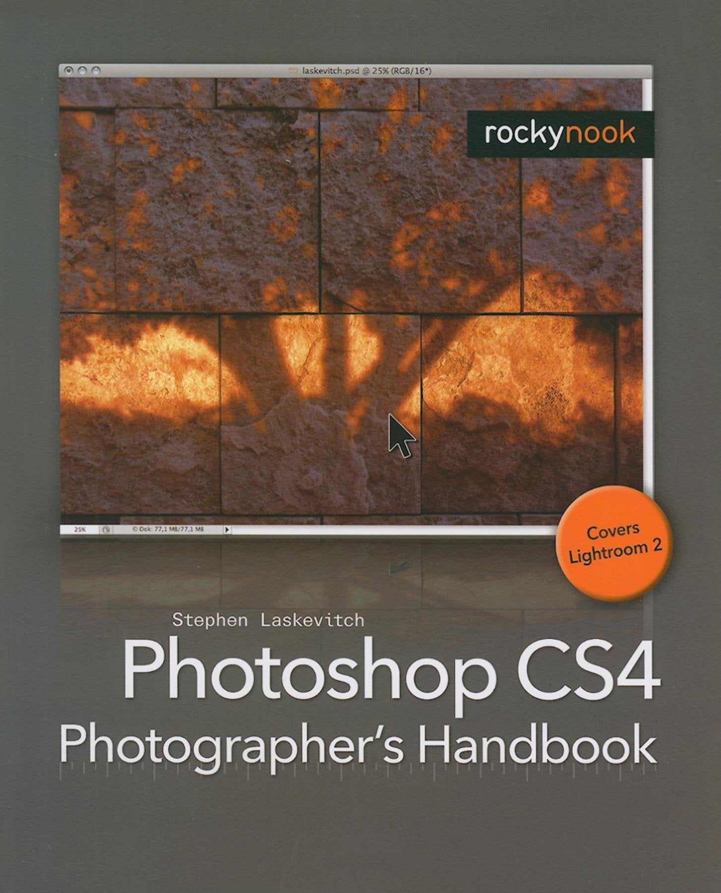 Photoshop CS4 Photographer´s Handbook: An Easy Workflow Computer Science