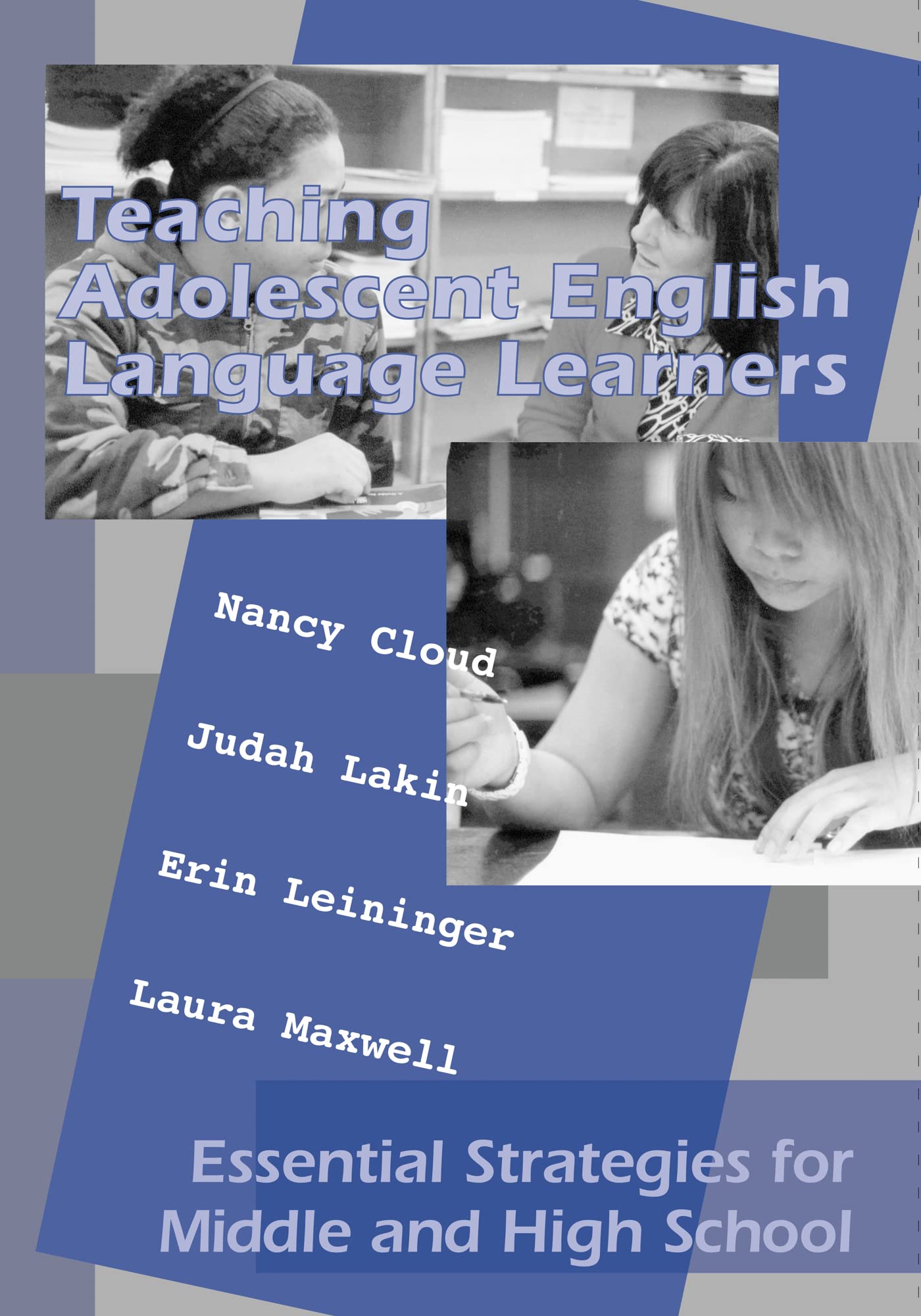 Teaching Adolescent English Language Learners: Essential Strategies for Middle and High School Social Sciences