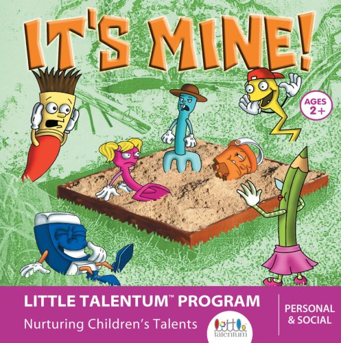 It's Mine! (Little Talentum: multiple intelligences in early childhood) (Personal & Social Collection) Lifestyle