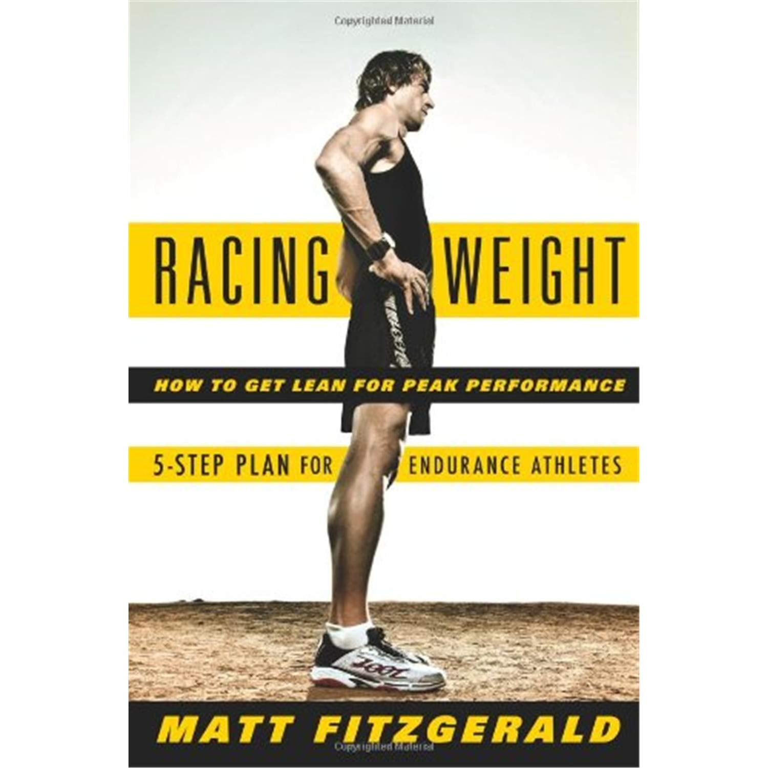 Racing Weight: How to Get Lean for Peak Performance Leisure & Fun