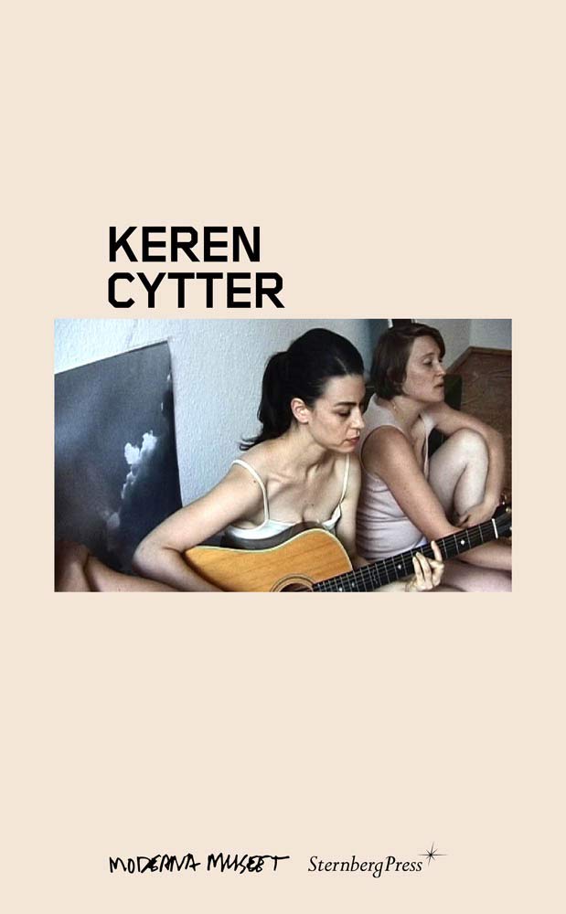 Keren Cytter: éditon bilingue (anglais / allemand) Film, Art & Culture