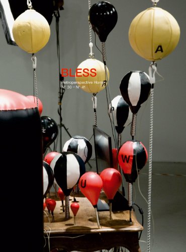 BLESS: Retroperspective Home N° 30 - N° 41 Film, Art & Culture