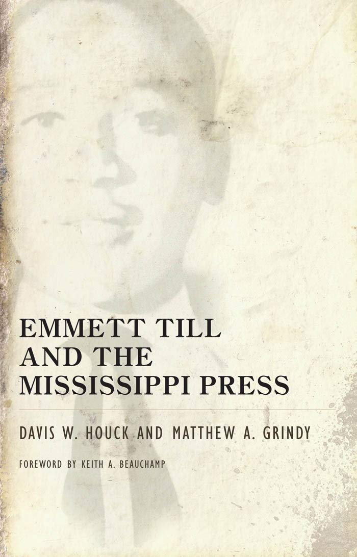Emmett Till and the Mississippi Press Media & Communication