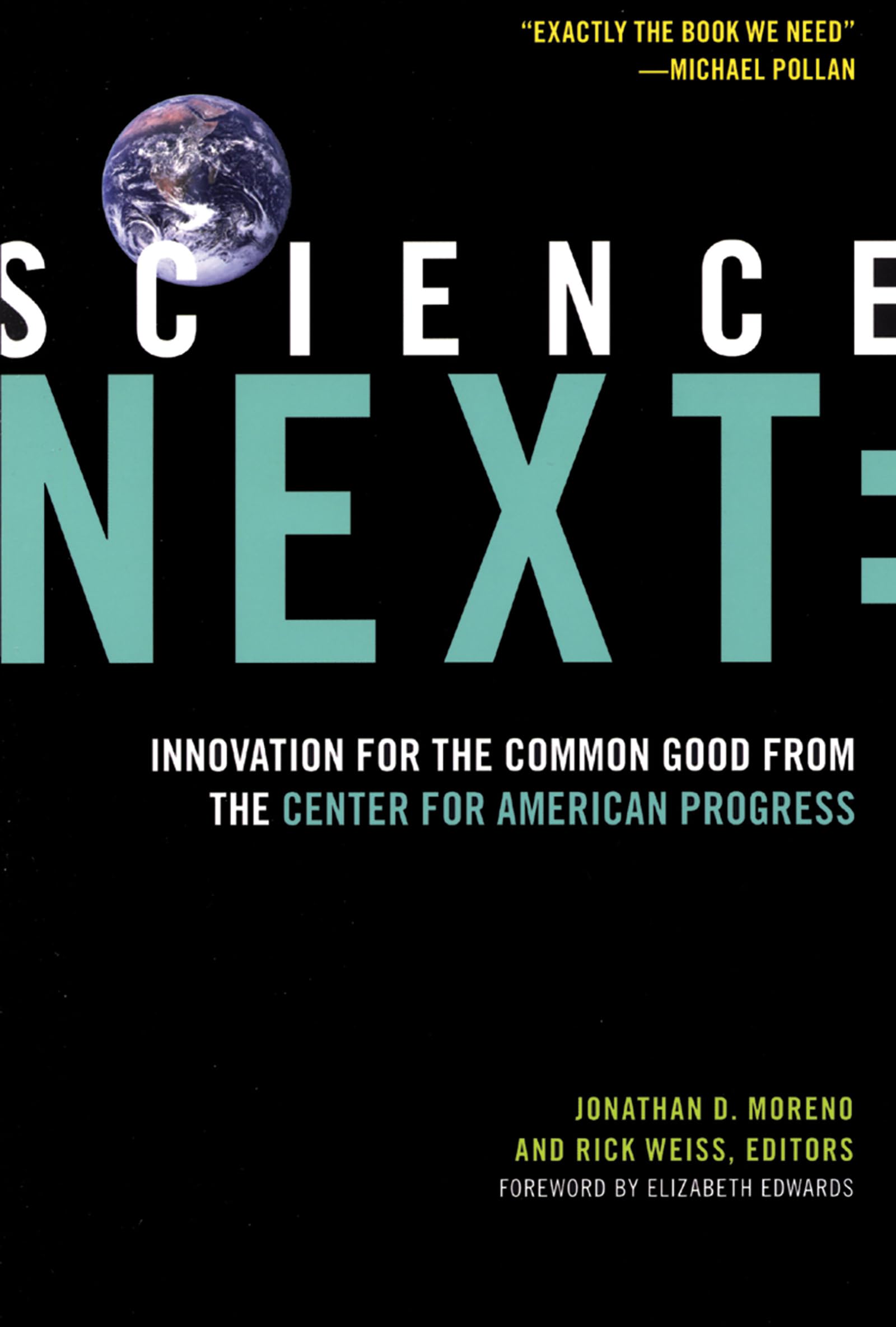 Science Next: Innovation for the Common Good from the Center for American Progress Social Sciences