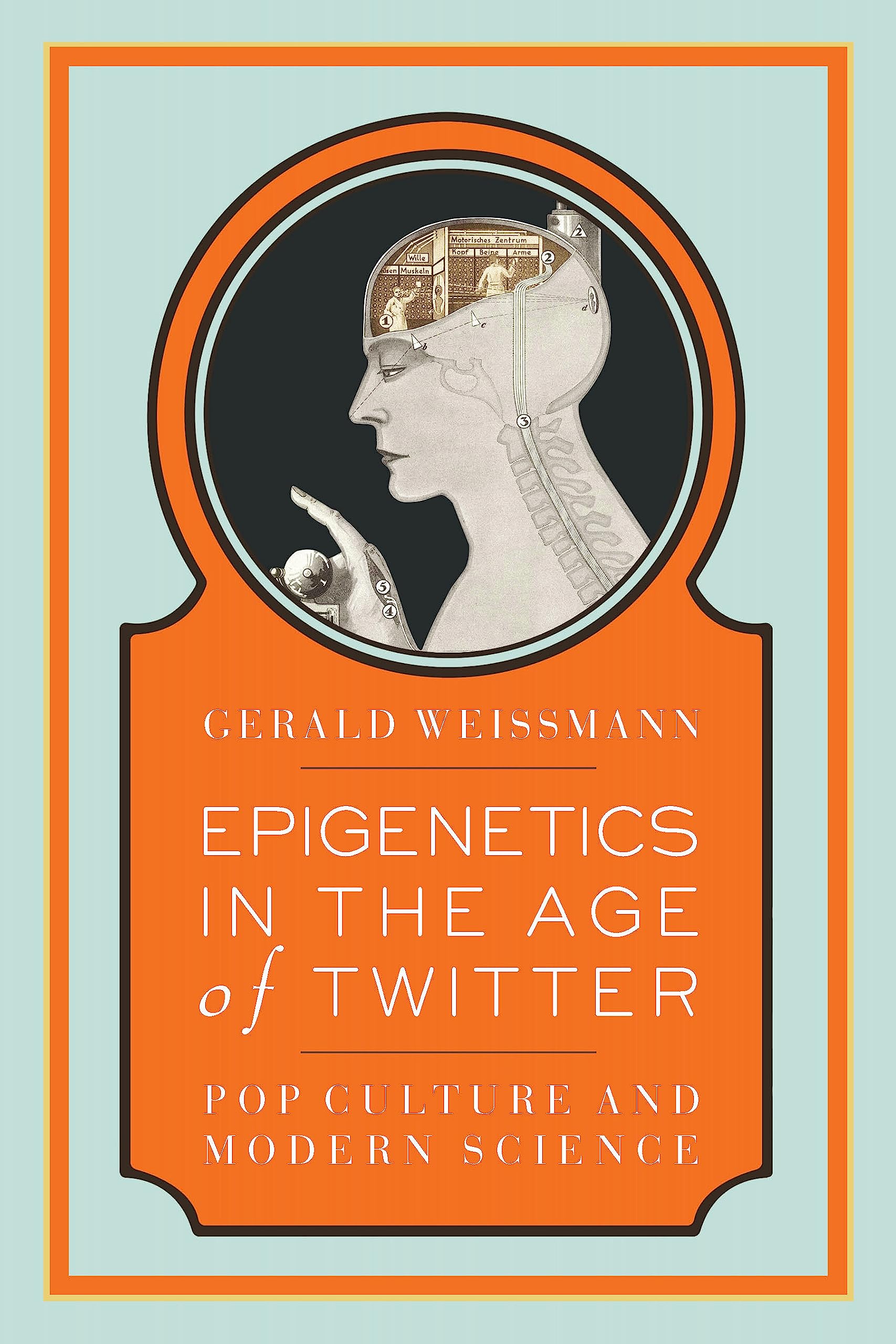 Epigenetics in the Age of Twitter: Pop Culture and Modern Science Books