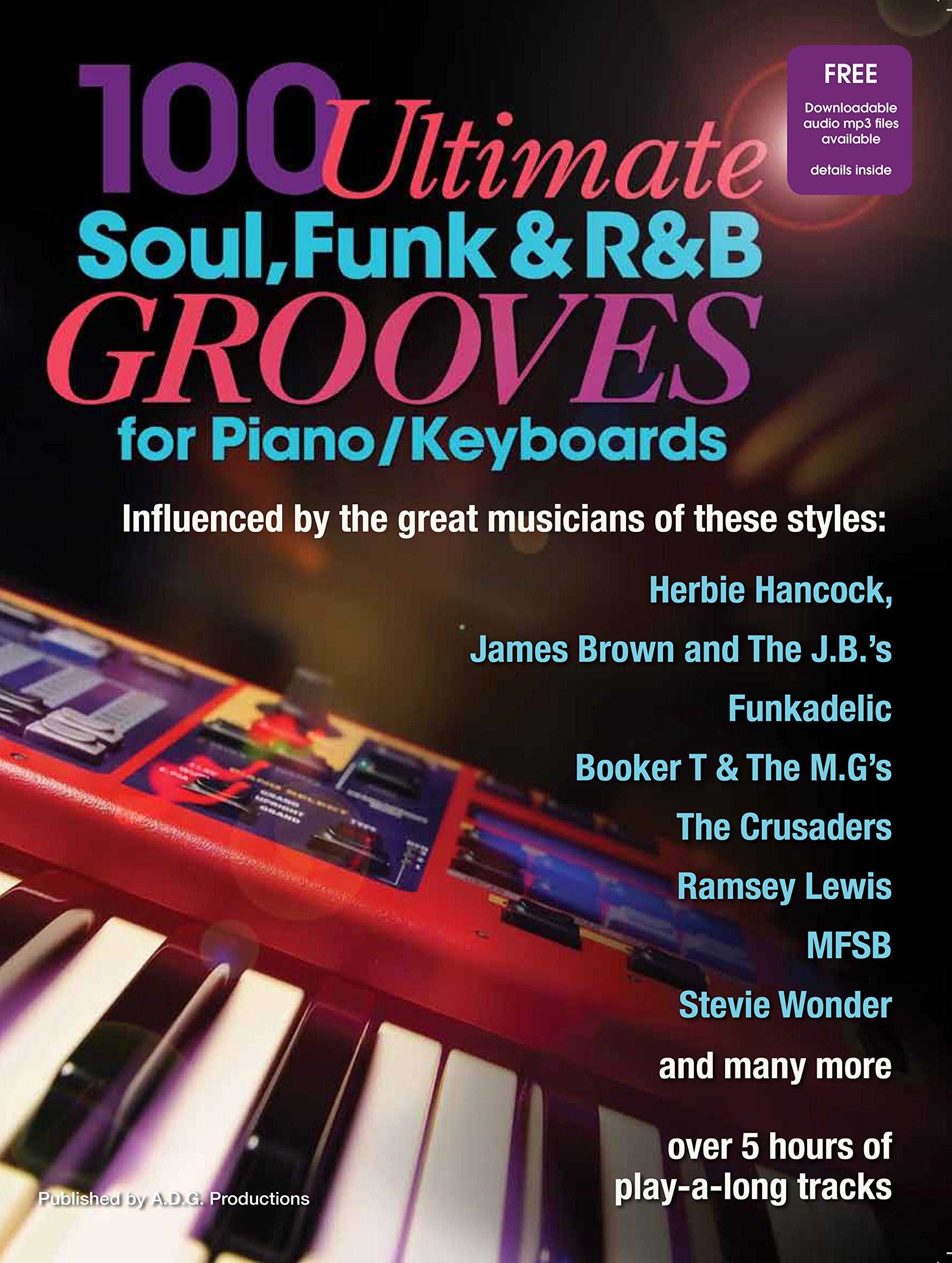 100 Ultimate Soul, Funk and R&B Grooves Sheet Music