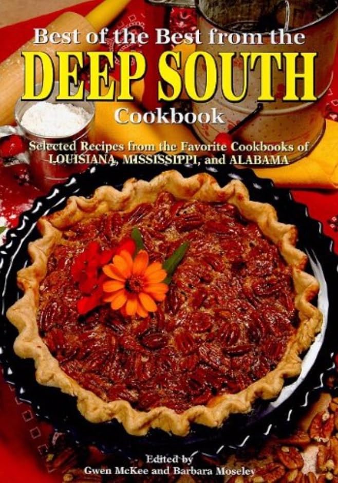 Best of the Best from the Deep South Cookbook Leisure, Home & Garden