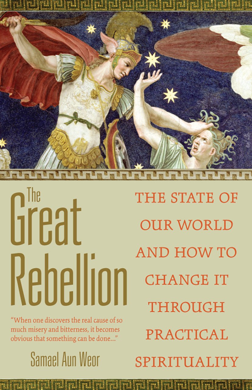 The Great Rebellion: The State of Our World and How to Change it Through Practical Spirituality: The Path of Liberation From Suffering Social Sciences
