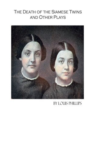 The Death of the Siamese Twins and Other Plays Social Sciences