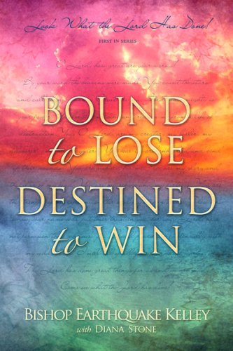 Bound to Lose Destined to Win Books