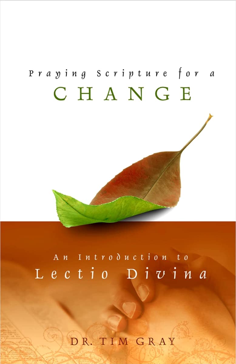 Praying Scripture for a Change: An Introductin to Lectio Divina: An Introduction to Lectio Divina Social Sciences