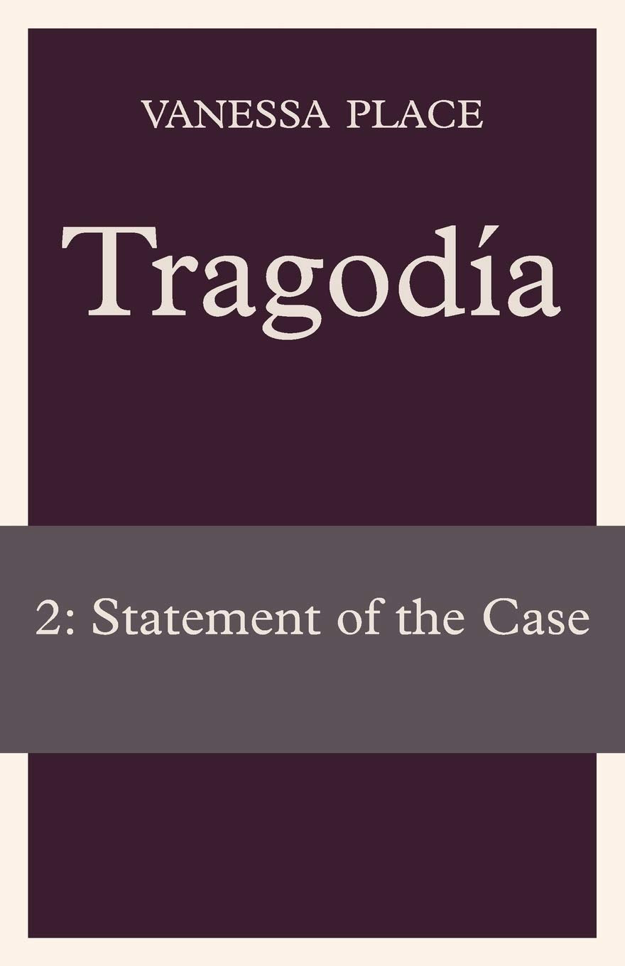 Tragodia 2: Statement of the Case Poetry