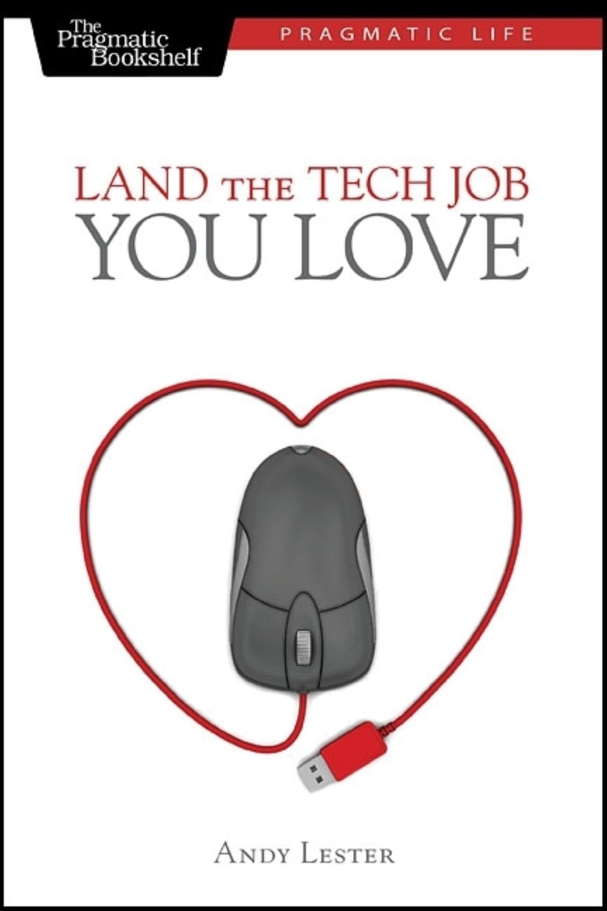 Land the Tech Job You Love Business, Finance & Career