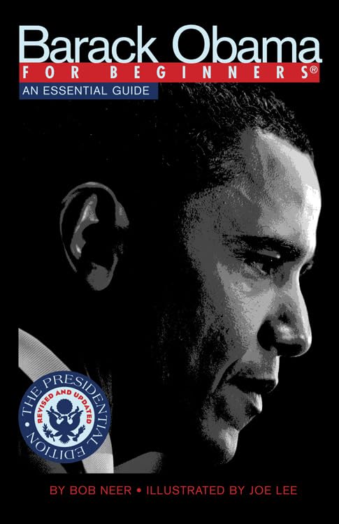 Barack Obama for Beginners, Presidential Edition Social Sciences