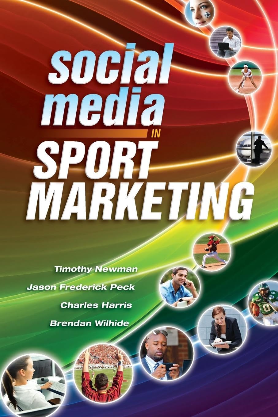 Social Media in Sport Marketing Business, Finance & Career