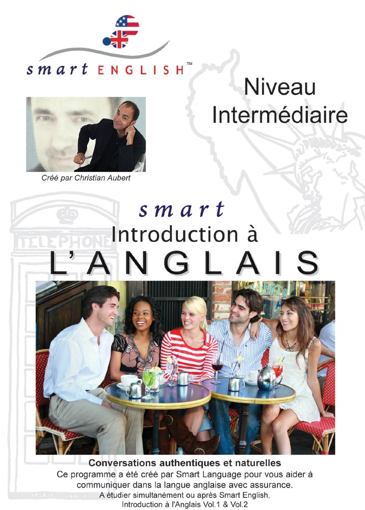 Méthode d'Anglais pour Francophones: Smart English - Anglais Niveau Intermédiaire cd