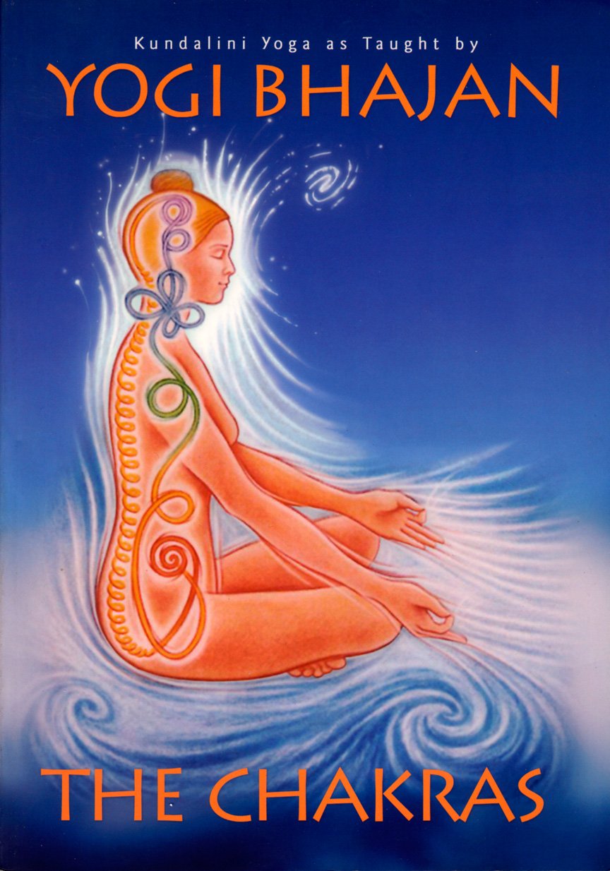 The Chakras: Kundalini Yoga As Taught By Yogi Bhajan Lifestyle