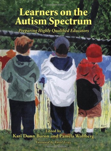 Learners on the Autism Spectrum: Preparing Highly Qualified Educators Education & Training