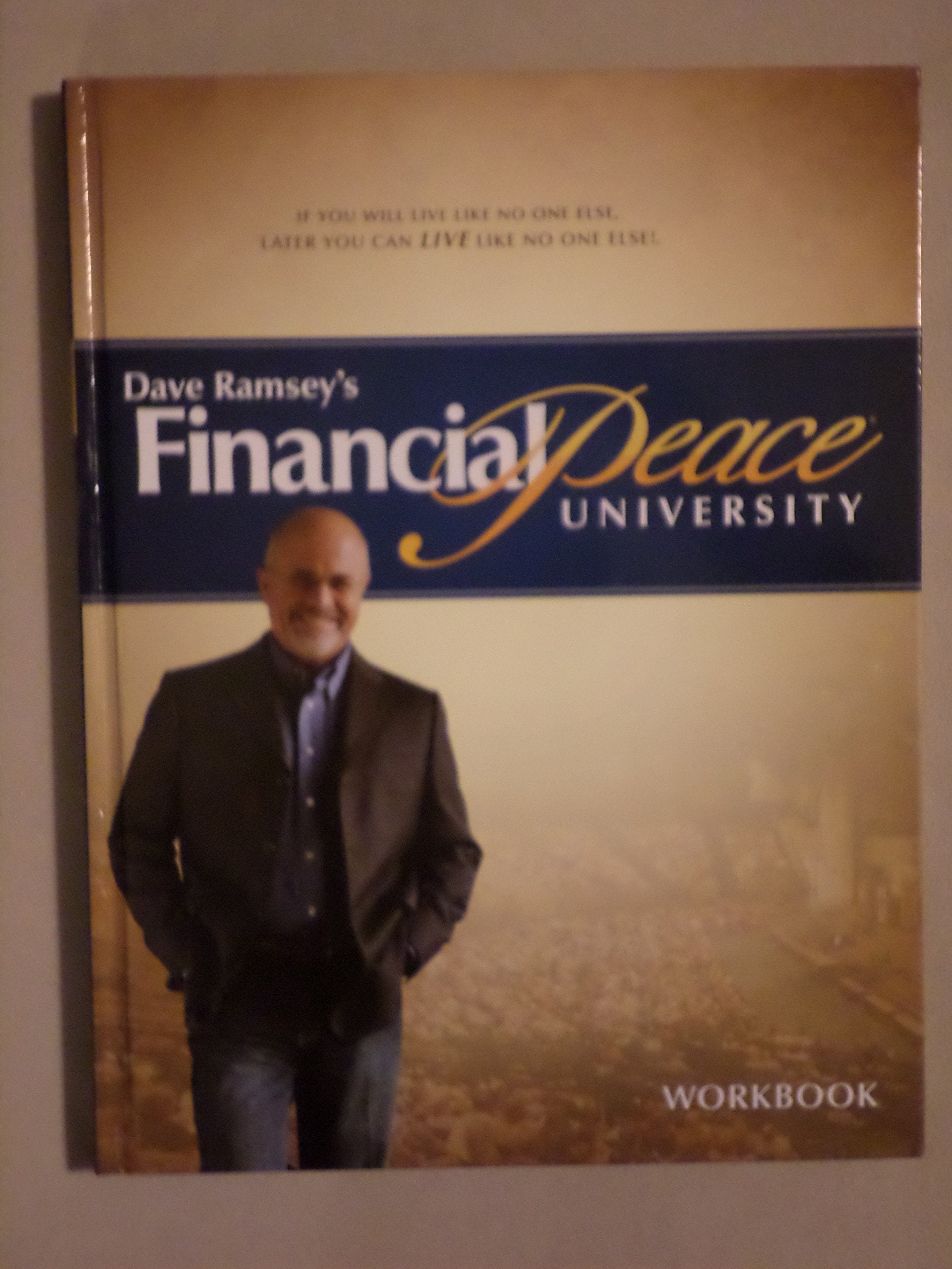 Dave Ramsey's Complete Guide to Money: The Handbook of Financial Peace University by Dave Ramsey (2012) Hardcover Books