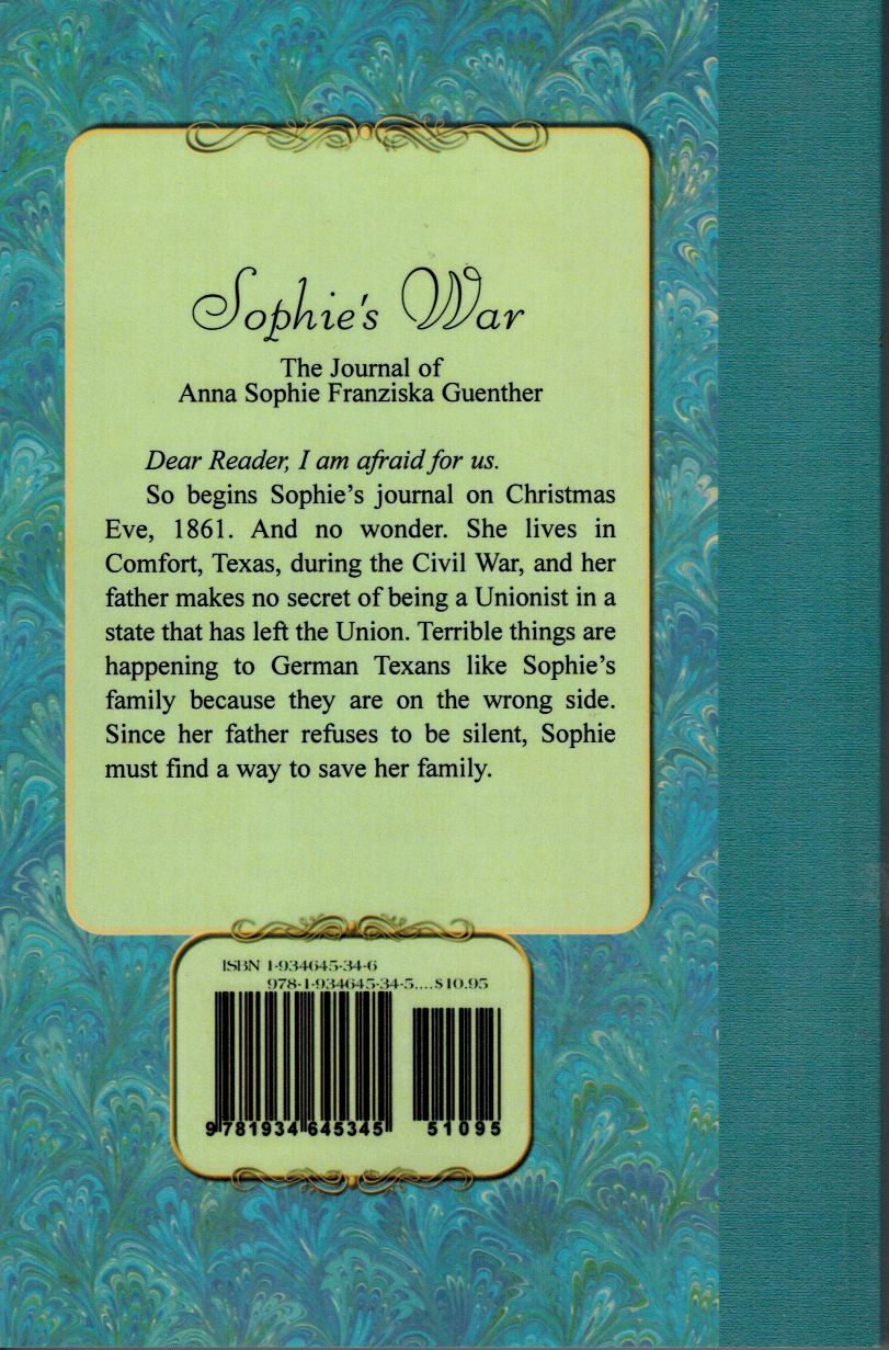 Sophie's War: The Journal of Anna Sophie Franziska Guenther Books
