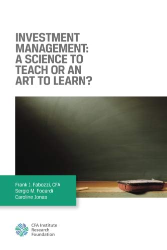 Investment Management: A Science to Teach or an Art to Learn? Business, Finance & Career