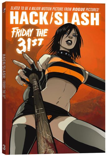 Hack/Slash 3: Friday the 31st Horror & Mystery