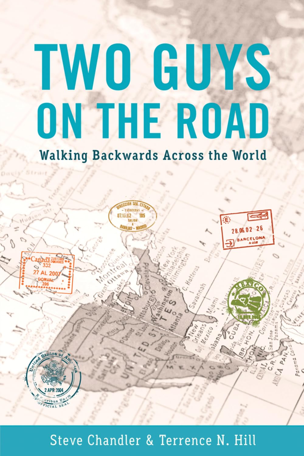 Two Guys on the Road: Walking Backwards Across the World book