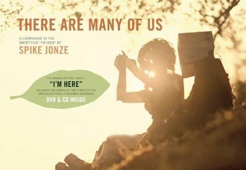 There Are Many of Us: A Companion to the Short Film 'I'm Here' by Spike Jonze Film, Art & Culture