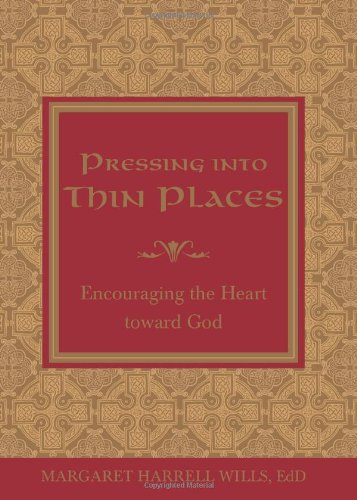 Pressing Into Thin Places: Encouraging the Heart Toward God Film, Art & Culture