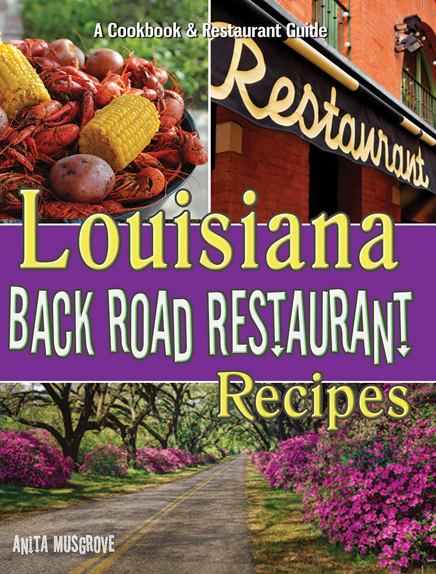 Louisiana Back Road Restaurant Recipes Leisure, Home & Garden